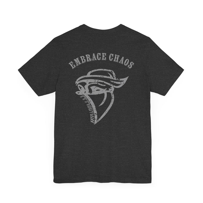 Embrace Chaos Unisex T-Shirt, Casual Graphic Tee, Unique Gift for Him/Her, Everyday Wear, Comfortable Style, Trendy Apparel