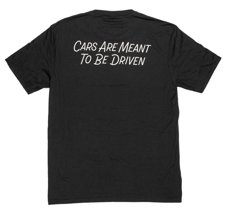 Cars Are Meant To Be Driven Tee